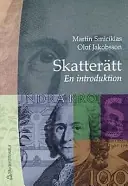 Skatterätt : en introduktion